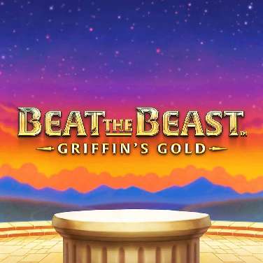 Beat the Beast: Griffin’s Gold