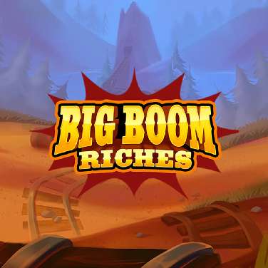 Big Boom Riches