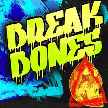 Break Bones