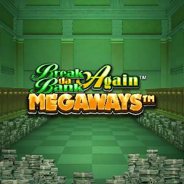 Break Da Bank Again Megaways