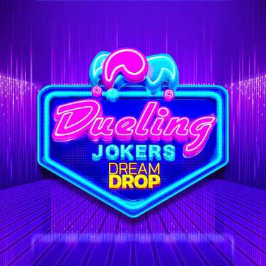Dueling Jokers Dream Drop