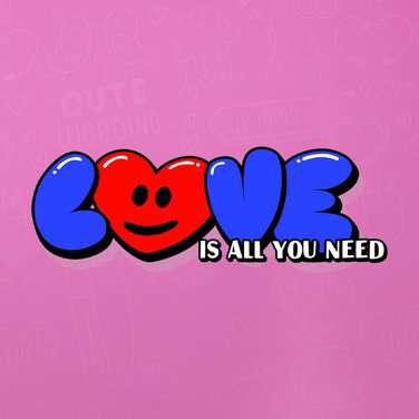 Love Is All You Need