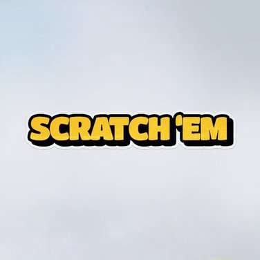 Scratch’em