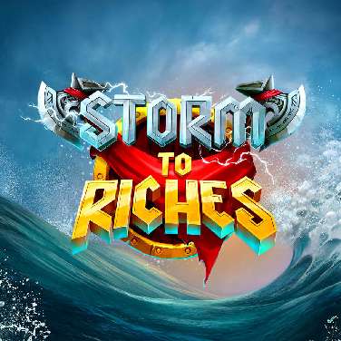 Storm to Riches