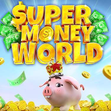 Super Money World