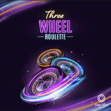 Three Wheel Roulette