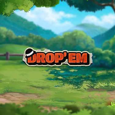 Drop'em