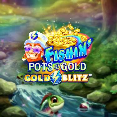 Fishin' Pots of Gold: Gold Blitz