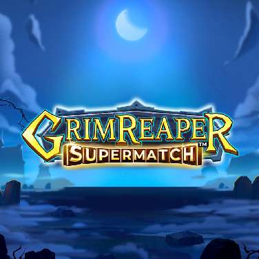 Grim Reaper Supermatch