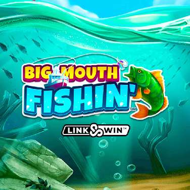 Big Mouth Fishin'