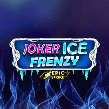 Joker Ice Frenzy Epic Strike