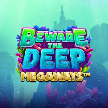 Beware The Deep Megaways