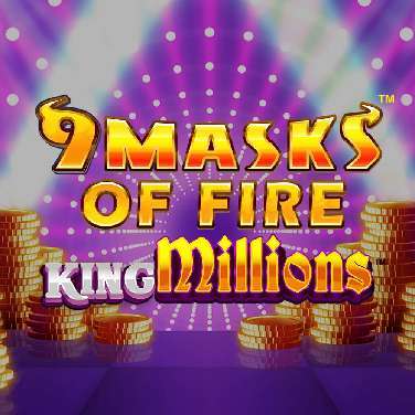 9 Masks of Fire King Millions