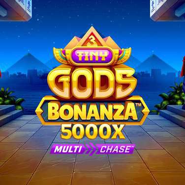 3 Tiny Gods Bonanza
