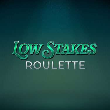 Low Stakes Roulette
