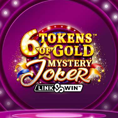 6 Tokens of Gold: Mystery Joker Link&Win