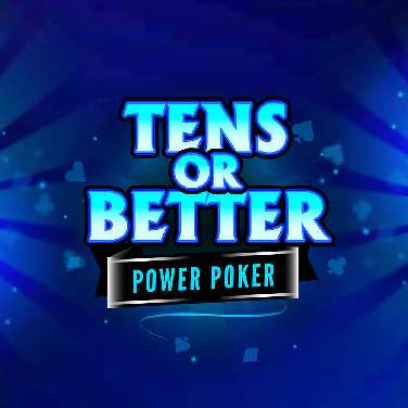 Tens or Better – Power Poker