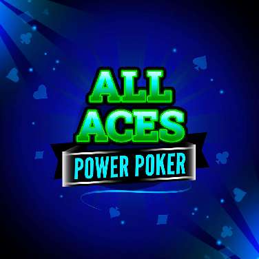All Aces – Power Poker