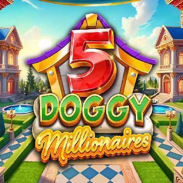 5 Doggy Millionaires Dream Drop
