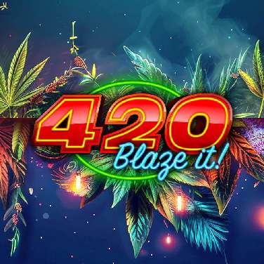 420 Blaze It