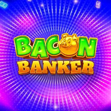 Bacon Banker