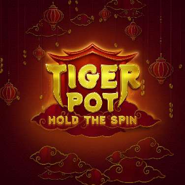 Tiger Pot: Hold The Spin