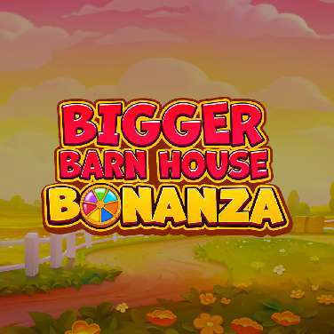 Bigger Barn House Bonanza