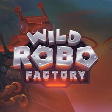 Wild Robo Factory