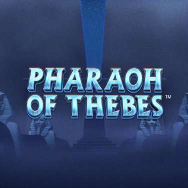 Pharaoh of Thebes