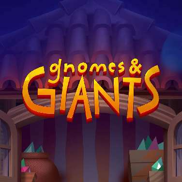 Gnomes & Giants