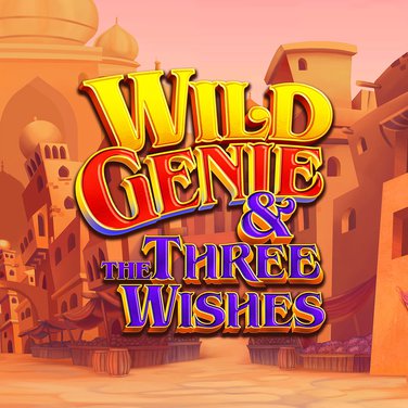 Wild Genie & The Three Wishes