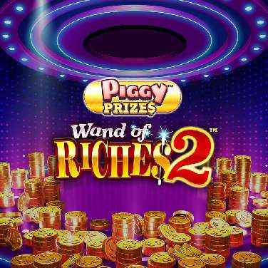 Piggy Prizes: Wand Of Riches 2