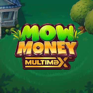 Mow Money Multimax